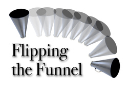 Flip the Funnel